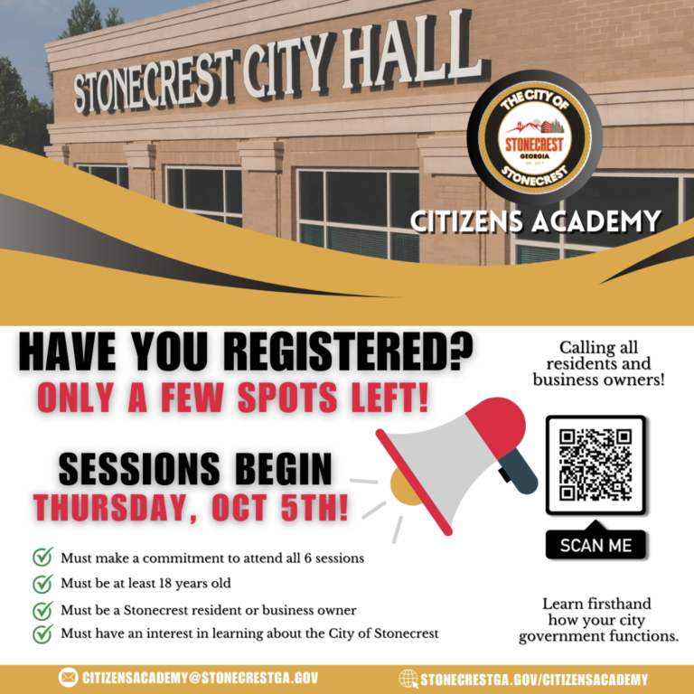 Have you Registered for Stonecrest Citizens Academy? There's Still a Few Seats Remaining!